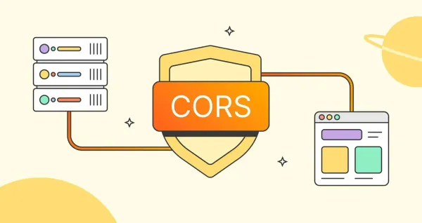CORS - Hiểu đúng để không còn 'sợ'